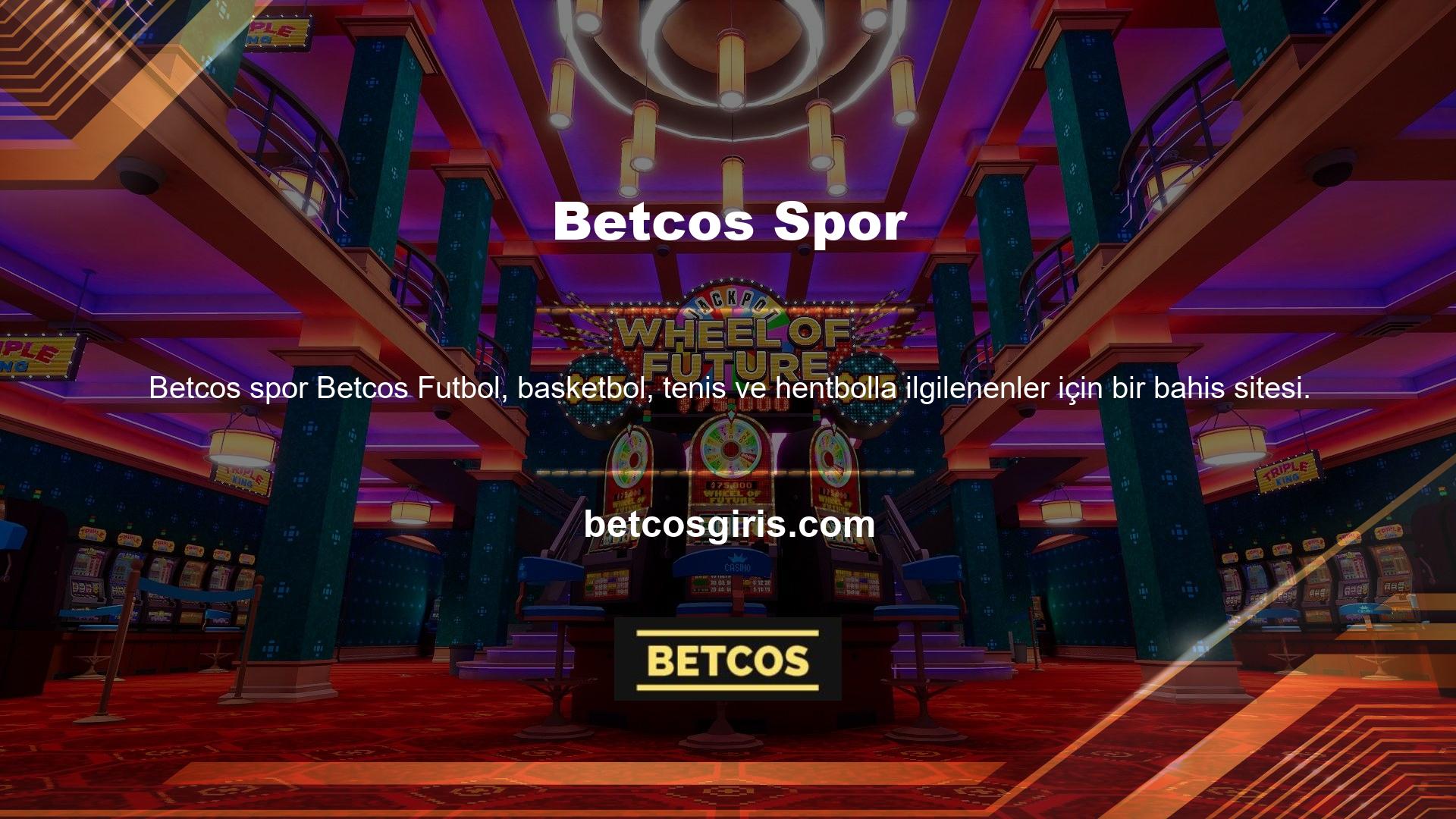 Betcos Futbol, ​​basketbol, ​​tenis ve hentbolla ilgilenenler için bir bahis sitesi